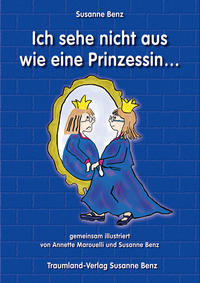 Ich sehe nicht aus wie eine Prinzessin....