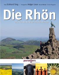 Die Rhön - Blick in das Land der offenen Fernen