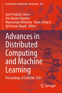 Advances in Distributed Computing and Machine Learning