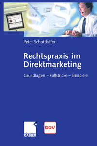 Rechtspraxis im Direktmarketing