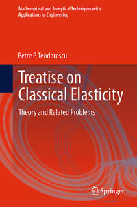 Treatise on Classical Elasticity