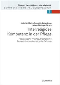 Interreligiöse Kompetenz in der Pflege