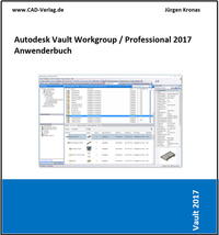 Vault Workgroup / Professional 2017 Anwenderbuch