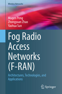 Fog Radio Access Networks (F-RAN)