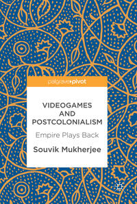 Videogames and Postcolonialism