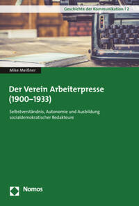 Der Verein Arbeiterpresse (1900-1933)