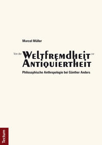 Von der "Weltfremdheit" zur "Antiquiertheit"