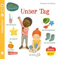 Baby Pixi (unkaputtbar) 117: Unser Tag