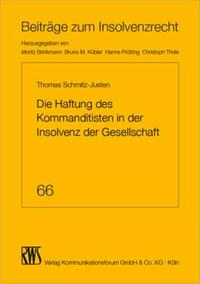 Die Haftung des Kommanditisten in der Insolvenz der Gesellschaft