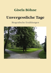 Unvergessliche Tage