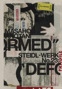 STEIDL-WERK No.23: MASAHO ANOTANI “DEFORMED”