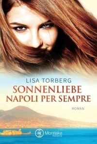 Sonnenliebe – Napoli per sempre