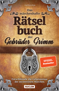 Das märchenhafte Rätselbuch der Gebrüder Grimm