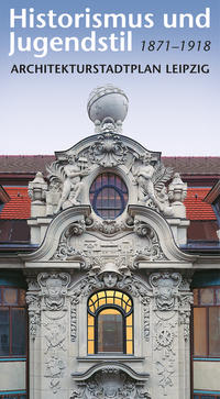 Historismus und Jugendstil 1871–1918