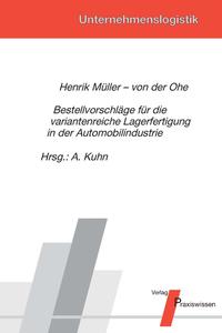 Bestellvorschläge für die variantenreiche Lagerfertigung in der Automobilindustrie