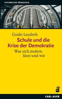 Schule und die Krise der Demokratie