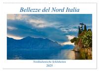 Bellezze del Nord Italia (Wandkalender 2025 DIN A2 quer), CALVENDO Monatskalender