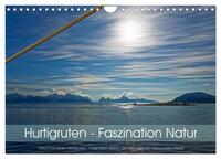 Hurtigruten - Faszination Natur (Wandkalender 2025 DIN A4 quer), CALVENDO Monatskalender