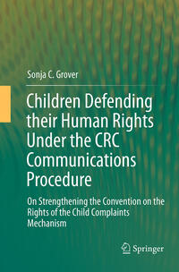 Children Defending their Human Rights Under the CRC Communications Procedure