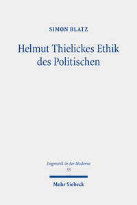 Helmut Thielickes Ethik des Politischen