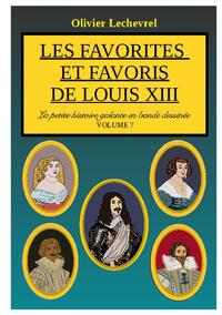 Les favorites et favoris de Louis XIII