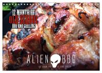 ALIEN-BBQ 2025 (Wandkalender 2025 DIN A4 quer), CALVENDO Monatskalender