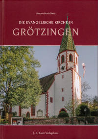 Die Evangelische Kirche in Grötzingen