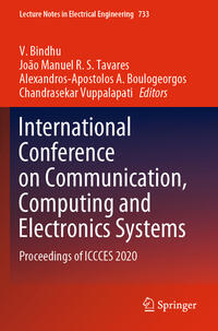 International Conference on Communication, Computing and Electronics Systems