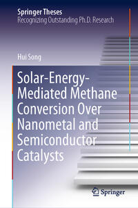 Solar-Energy-Mediated Methane Conversion Over Nanometal and Semiconductor Catalysts