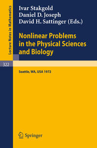 Nonlinear Problems in the Physical Sciences and Biology