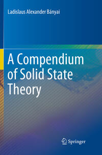 A Compendium of Solid State Theory