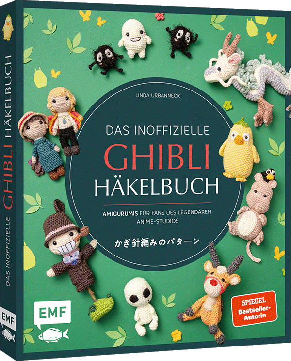 Das inoffizielle Ghibli-Häkelbuch – 23 zauberhafte Amigurumis für Fans des legendären Anime-Studios