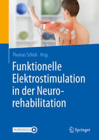 Funktionelle Elektrostimulation in der Neurorehabilitation