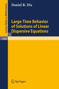 Large-Time Behavior of Solutions of Linear Dispersive Equations