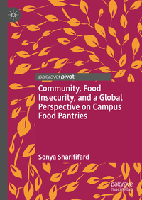 Community, Food Insecurity, and a Global Perspective on Campus Food Pantries