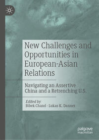 New Challenges and Opportunities in European-Asian Relations