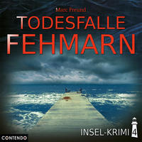 Insel-Krimi 4: Todesfalle Fehmarn