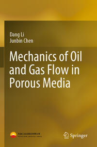 Mechanics of Oil and Gas Flow in Porous Media