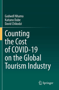 Counting the Cost of COVID-19 on the Global Tourism Industry