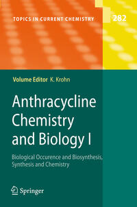 Anthracycline Chemistry and Biology I