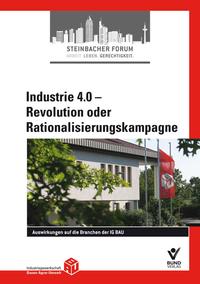 Industrie 4.0 - Revolution oder Rationalisierungskampagne