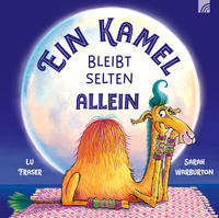 Ein Kamel bleibt selten allein