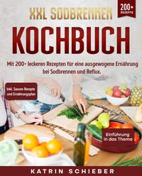 XXL Sodbrennen Kochbuch