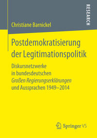 Postdemokratisierung der Legitimationspolitik