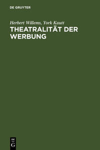 Theatralität der Werbung