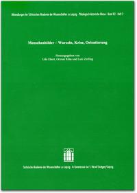 Menschenbilder – Wurzeln, Krise, Orientierung