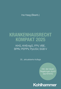 Krankenhausrecht kompakt 2025