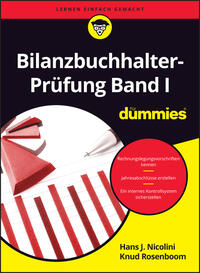 Bilanzbuchhalter-Prüfung Band I für Dummies