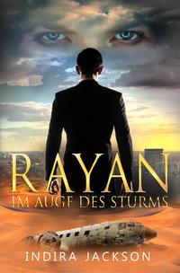 Rayan / Rayan - Im Auge des Sturms