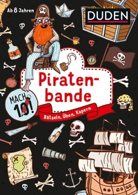 Mach 10! Piratenbande - Ab 8 Jahren